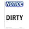 Signmission OSHA Notice, 7" Height, Dirty Sign, 7" X 5", Portrait OS-NS-D-57-V-11036 - alternate 1